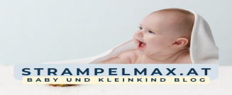 Strampelmax.at Baby Blog | Kleinkinder Blog